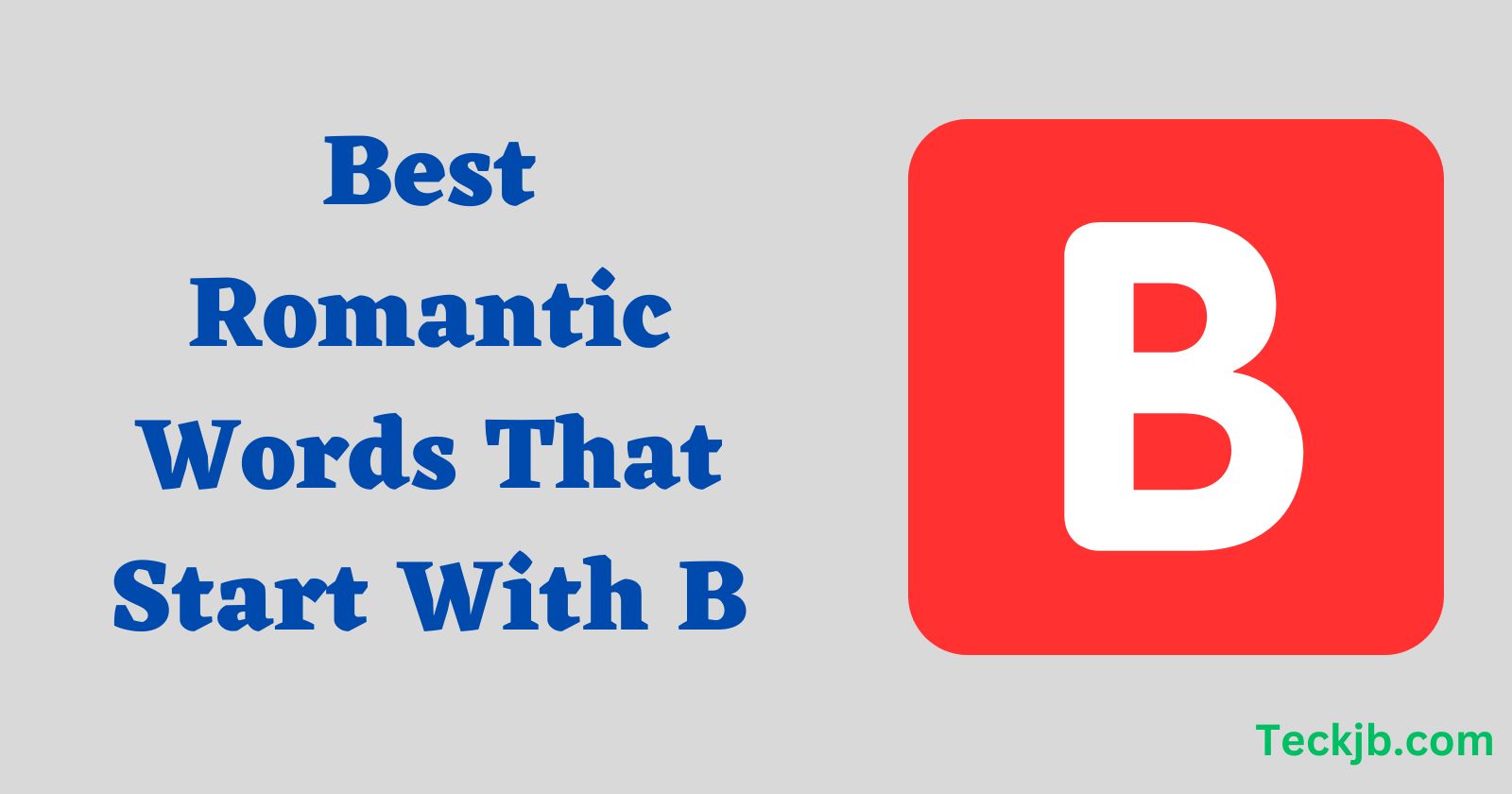 Romantic Words That Start With B