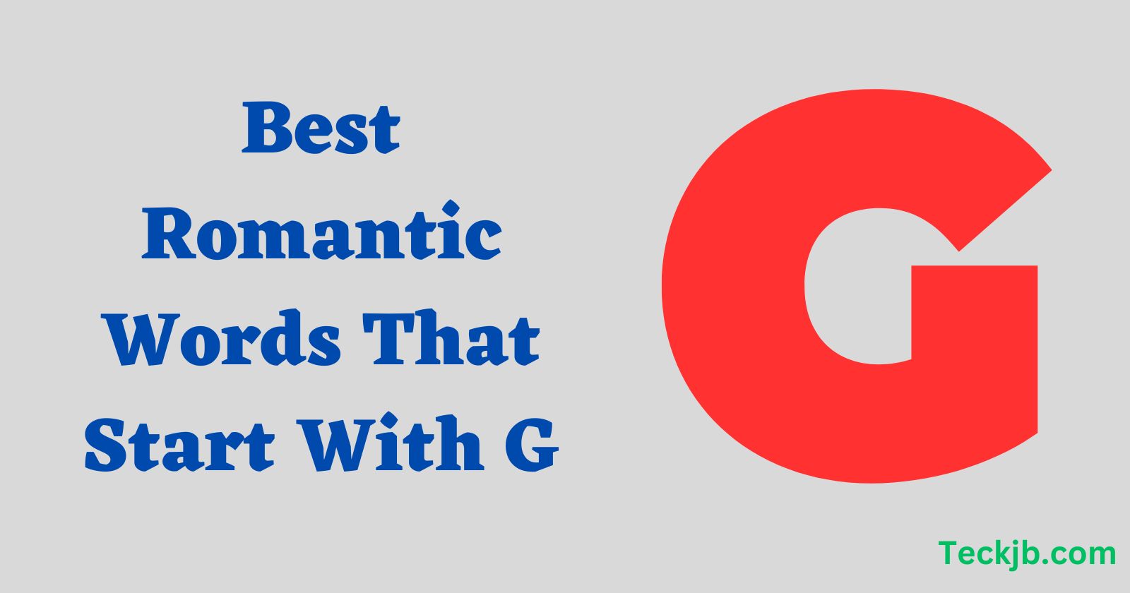Romantic Words That Start With G